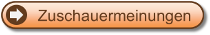 Zuschauermeinungen